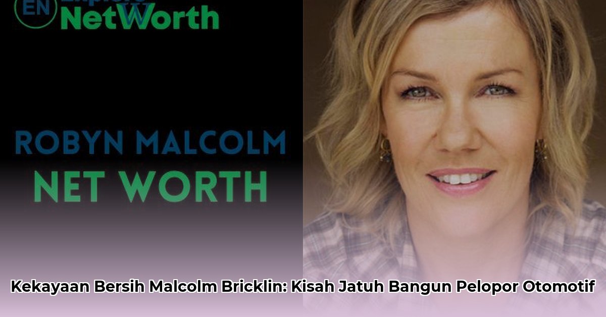 malcolm bricklin net worth